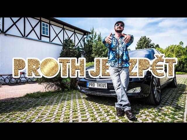 Protheus - Proth je zpět (Official Music Video)