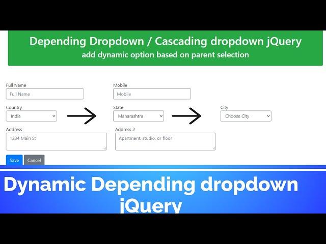 Dynamic dropdown / Cascading Dropdown jQuery  | jQuery tutorial | jQuery tutorial for beginners