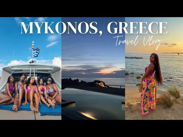 GIRLS TRIP TO MYKONOS, GREECE | TRAVEL VLOG