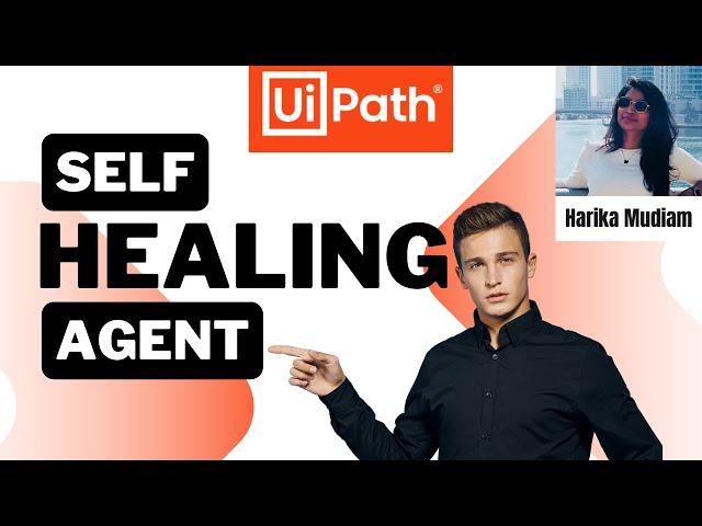 UiPath Self Healing Agents - Public Preview - step by step demo with clear explanation of concept.