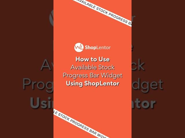 How to Use Available Stock Progress Bar Widget Using ShopLentor #elementor #woocommerce #wordpress