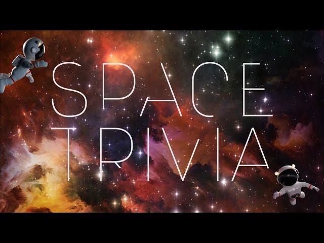 Space Trivia - The Search for Life on Other Planets! 