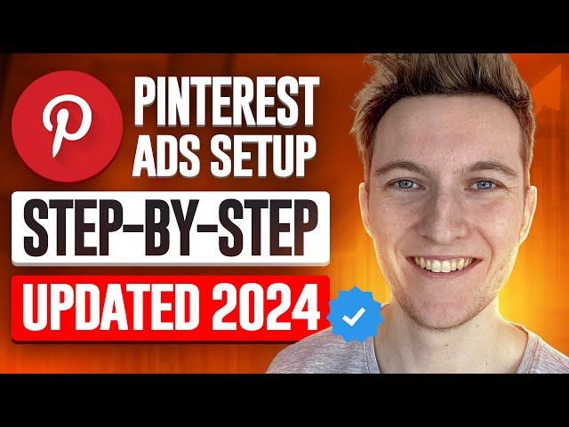 Pinterest Ads Tutorial 2024 For Beginners