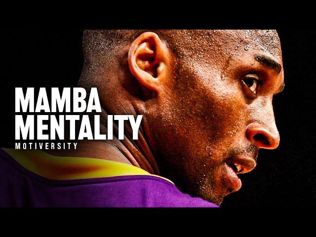 MAMBA MENTALITY - Kobe Bryant Motivational Speech