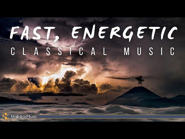 Fast, Energetic Classical Music