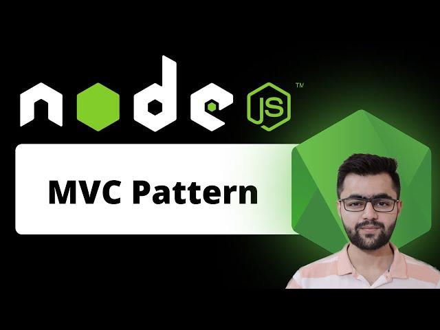 Model View Controller in NodeJS | MVC Pattern