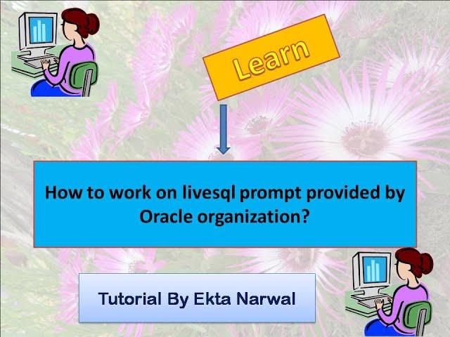 How to use livesql.oracle.com live prompt.