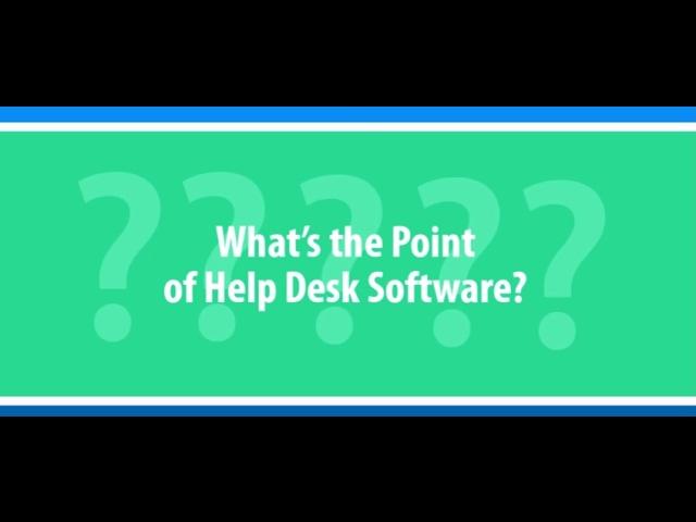 What is Help Desk Software?