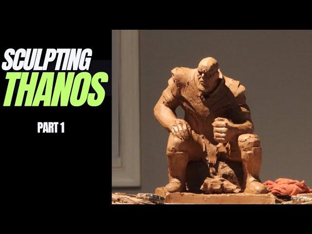 Sculpting Thanos from Endgame: Combining Antique Boxer Theme with Modern Twist | Part 1