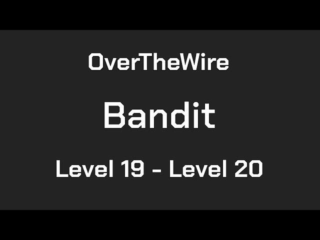 OverTheWire Bandit Level 19 - Level 20