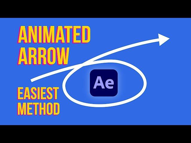 How To Create Animated Arrows In After Effects (easiest method - no clickbait!)