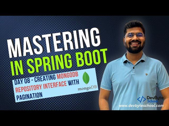 Mastering Spring Boot | Day 8 - Creating MongoDB Repository Interface with Pagination