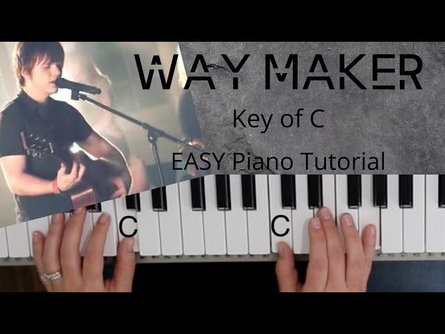 Way Maker -Sinach (Key of C)//EASY Piano Tutorial