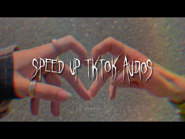 speed up tiktok audios if you are in love pt.2