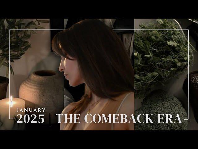 2025: THE COMEBACK ERA | new year reset, where (and how) i've been