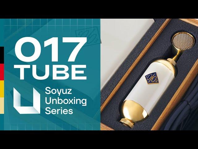 Soyuz Microphones 017 TUBE: Unboxing