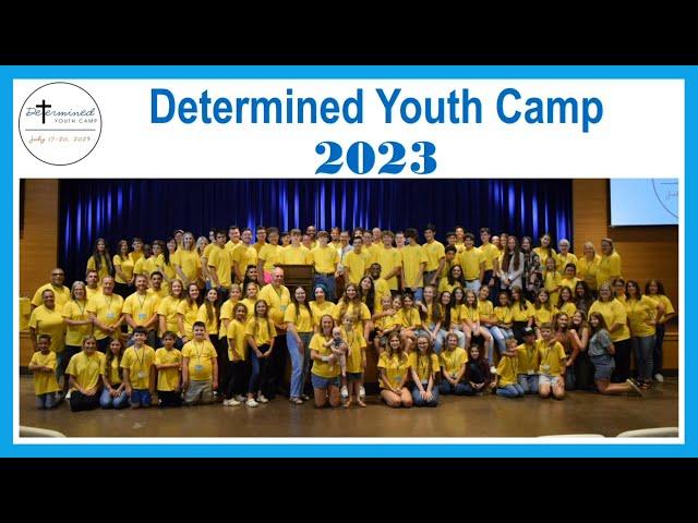 Highlights from Determined Youth Camp 2023