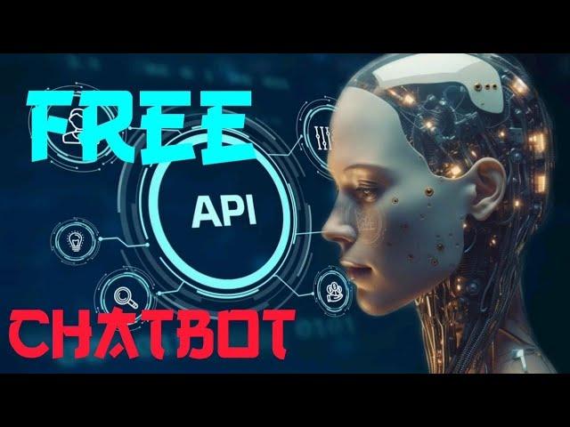 Free API For Chatbots | How to make a free chatbot. 