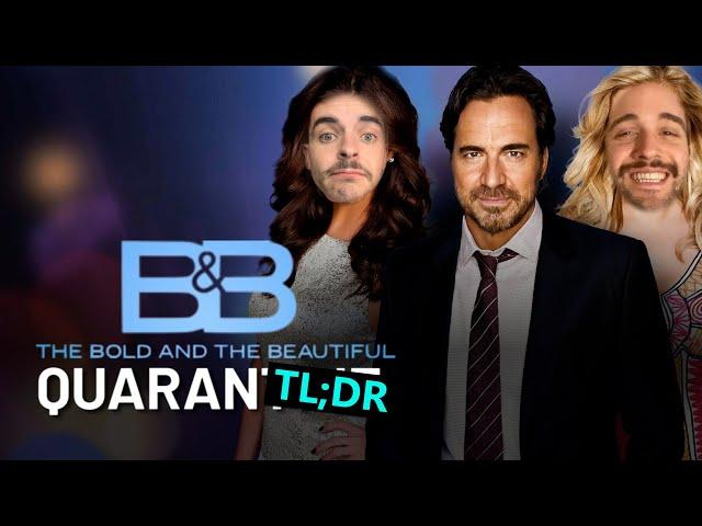 QuaranTL;DR Ep 2 -- The Bold And The Beautiful | 10 daily