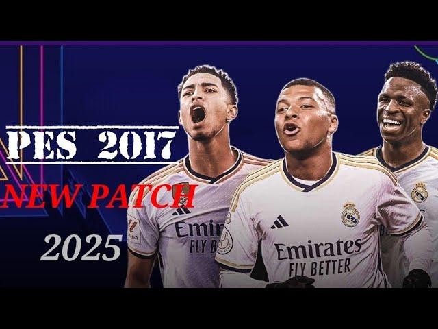 PES 2017| New Patch 2025