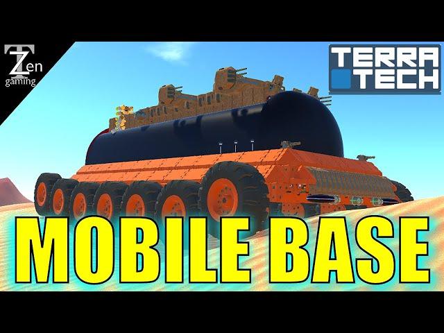 TERRATECH SEASON 8 EP27 | MASSIVE MOBILE BASE | TERRATECH