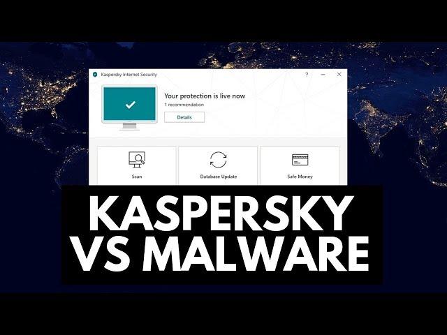 Kaspersky Internet Security 2020 Review | Tested vs Malware