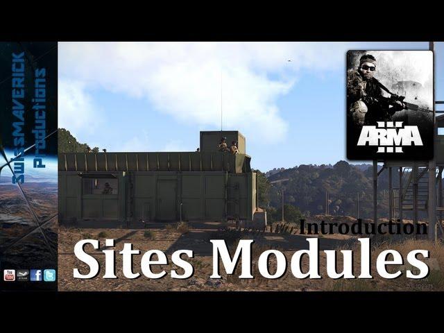 ARMA 3 Editor - Sites Modules [Introduction]