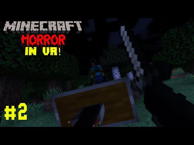 Surviving the Scariest Minecraft mods in VR! #2