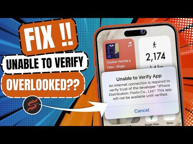 Solving 'Unable to Verify App': Easy Steps for iOS Users !