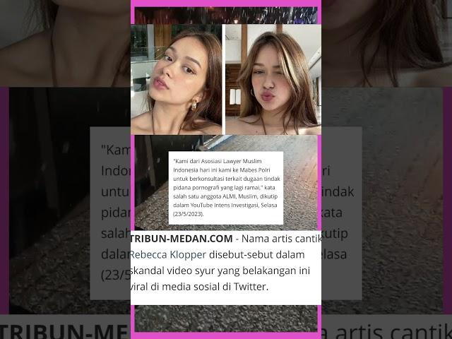 Nama artis cantik Rebecca Klopper disebut-sebut dalam skandal video syur yang belakangan ini viral