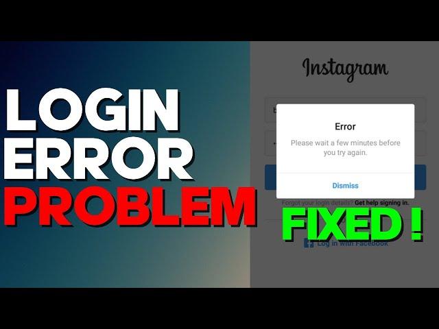 How to Fix Instagram Login Error Please Wait a Few Minutes on Any Android Phone 2022