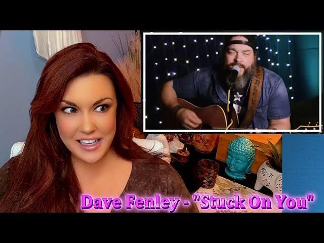 First Reaction ~ Dave Fenley - Stuck On You ~ Insane Amazing!!