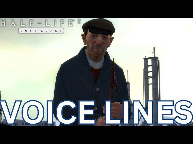 Half-Life 2: Lost Coast | Fisherman | Voice Lines