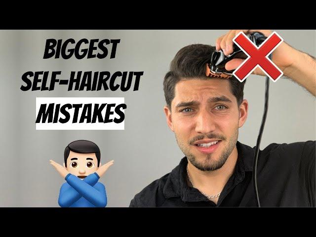 Top 10 BIGGEST Self-Haircut Mistakes To Avoid