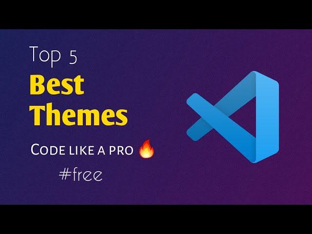 TOP 5 Best VS Code Themes 2022 | VS Code Dark Themes