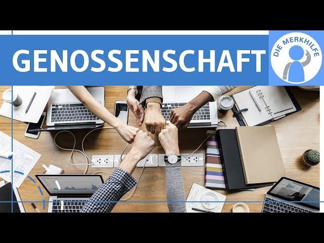 Genossenschaften einfach erklärt - Was sind Genossenschaften? & Geschichte