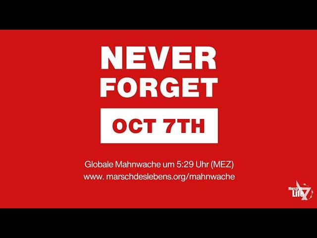 Organisere eine Mahnwache am 7. Oktober um 6:29 Uhr (UTC 2+)