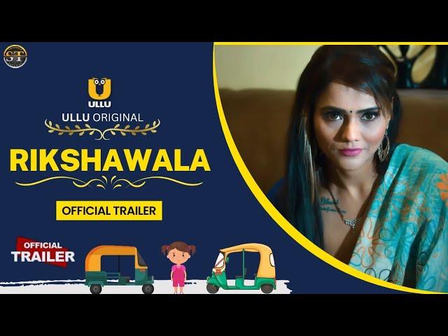 Rikshawala Official Trailer | Ullu Original | Jinnie Jazz Upcoming Series Update | Surendra Tatawat