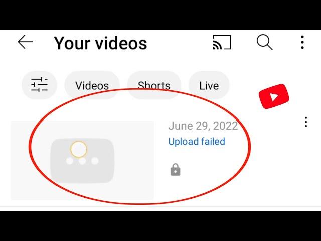 Youtube Video Upload failed | Upload Failed during uploading youtube videos