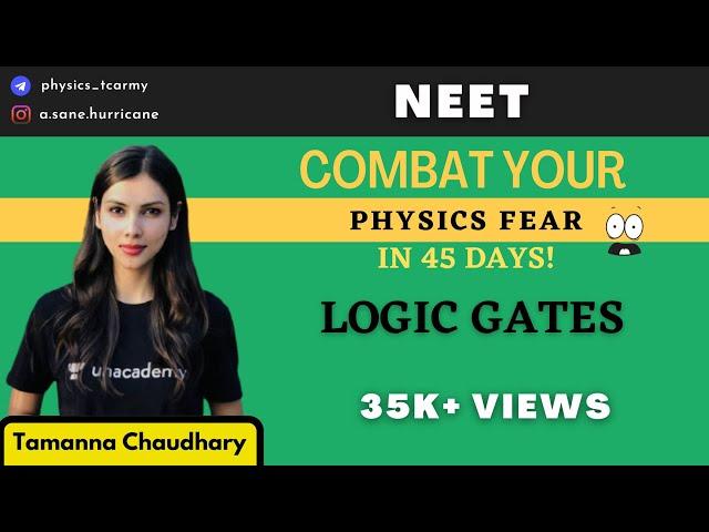 LOGIC GATES IN 25 MINUTES  | Basic to Expertise | NEET 2021 | Tamanna Chaudhary