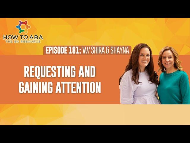 Strategies for Requesting and Gaining Attention in ABA