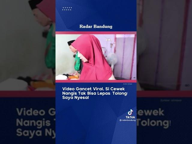 Viral.. ML gabisa lepas.. Gancet.. azab Allah