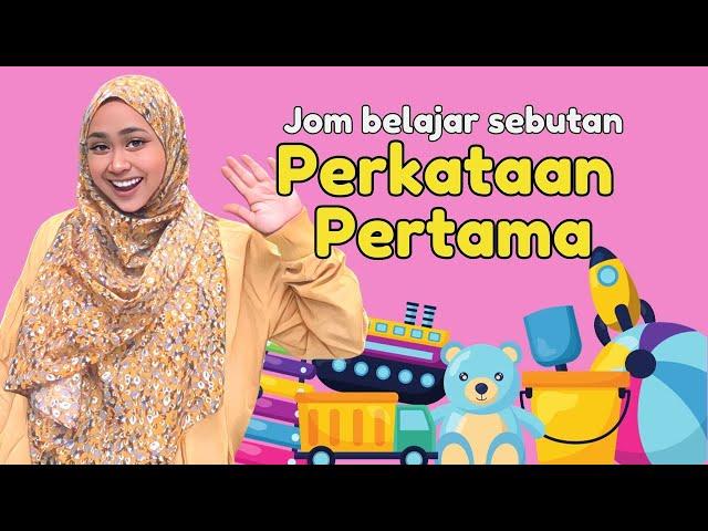 Belajar Bercakap | Perkataan Pertama Anak | Kak Tisha | Video Anak Bermanfaat