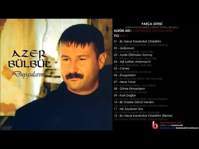 Azer Bülbül - Bir Güzele Gönül Verdim