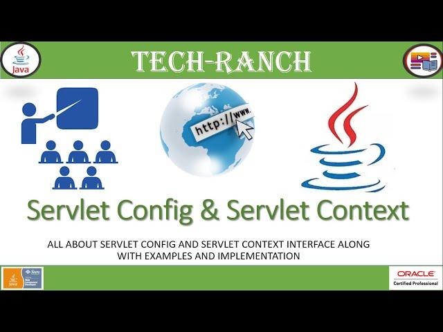 What is Servlet Context & Servlet Config? | Advance Servlet -1 | Servlet API | @TechRanch