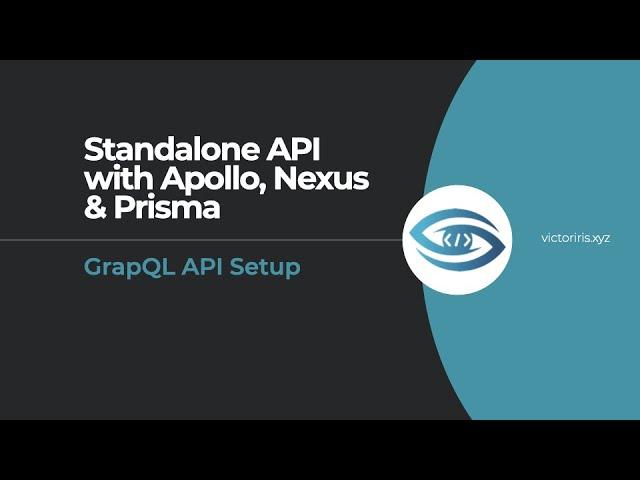 How to setup a GraphQL API with Apollo, Nexus and Prisma