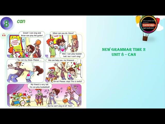 New Grammar Time 2 _ Unit 8 - Can