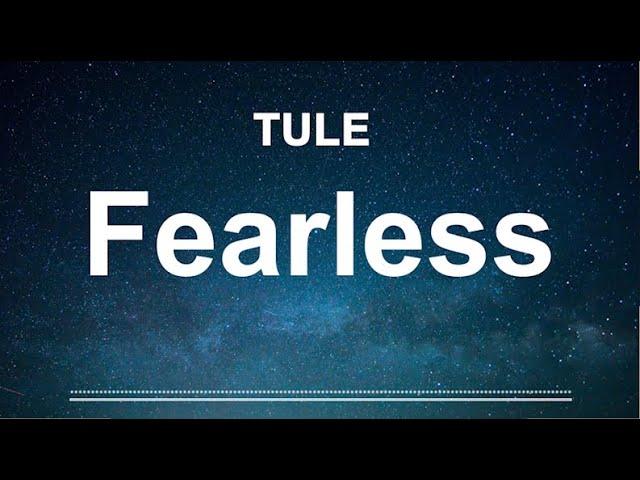 TULE - Fearless [NCS Release]