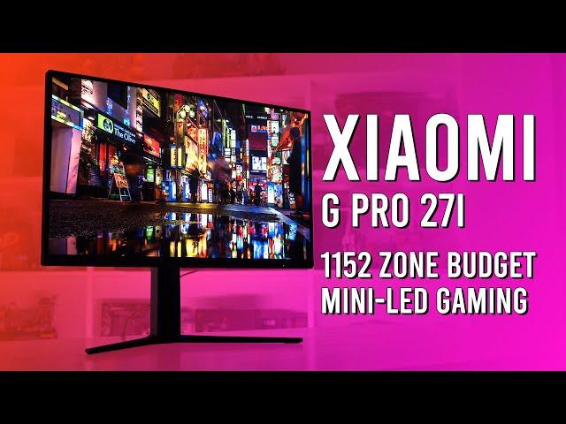 Is This Budget Mini-LED Gaming Monitor Good? - Xiaomi G Pro 27i Review