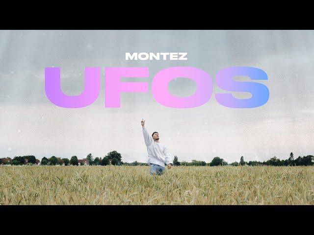 Montez - ufos [Official Video]